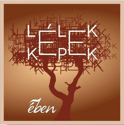 Ében: Lélekképek