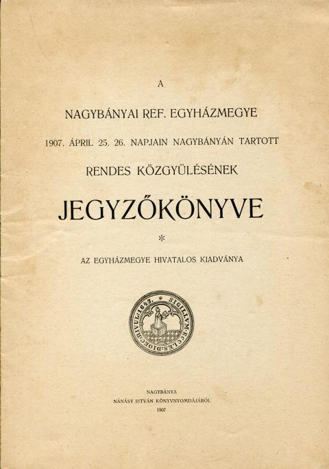 Nagybányai egyházmegye közgyűlési jegyzőkönyvei 1872-1941