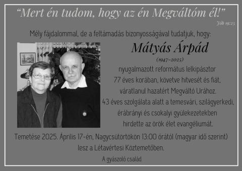 Elhunyt MÁTYÁS ÁRPÁD nyugalmazott lelkipásztor