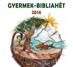 Gyermek-Bibliahét 2016